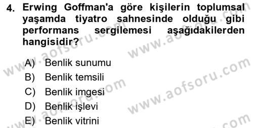 İnsan Davranışı Ve Sosyal Çevre 2 Dersi 2024 - 2025 Yılı (Vize) Ara Sınav Soruları 4. Soru