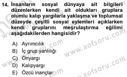 İnsan Davranışı Ve Sosyal Çevre 2 Dersi 2025 - 2026 Yılı (Vize) Ara Sınav Soruları 14. Soru