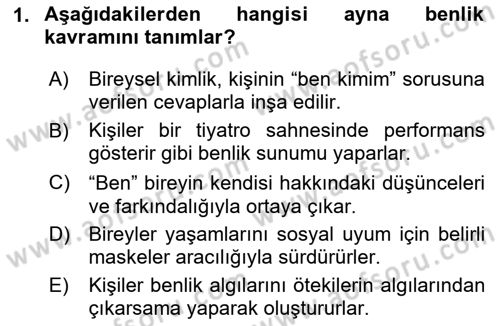İnsan Davranışı Ve Sosyal Çevre 2 Dersi 2025 - 2026 Yılı (Final) Dönem Sonu Sınav Soruları 1. Soru