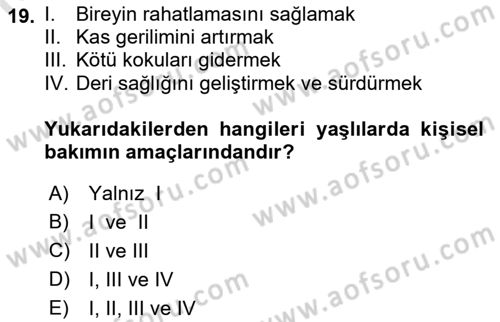 Yaşlılarla Sosyal Hizmet Dersi Ara Sınavı Deneme Sınav Soruları 19. Soru