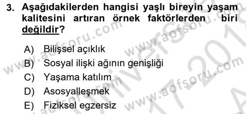 Yaşlılarla Sosyal Hizmet Dersi Ara Sınavı Deneme Sınav Soruları 3. Soru