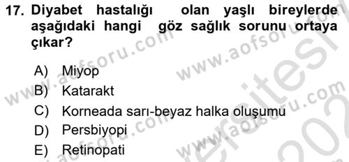 Yaşlılarla Sosyal Hizmet Dersi Ara Sınavı Deneme Sınav Soruları 17. Soru