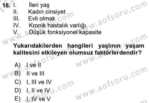Yaşlılarla Sosyal Hizmet Dersi Ara Sınavı Deneme Sınav Soruları 18. Soru