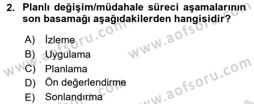 Yaşlılarla Sosyal Hizmet Dersi Ara Sınavı Deneme Sınav Soruları 2. Soru