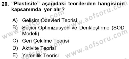 Yaşlılarla Sosyal Hizmet Dersi Ara Sınavı Deneme Sınav Soruları 20. Soru