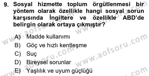 Yaşlılarla Sosyal Hizmet Dersi Ara Sınavı Deneme Sınav Soruları 9. Soru