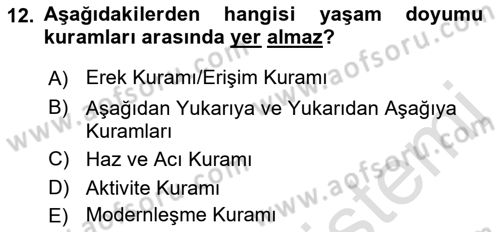 Yaşlılarla Sosyal Hizmet Dersi 2023 - 2024 Yılı (Final) Dönem Sonu Sınav Soruları 12. Soru