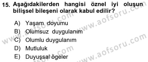 Yaşlılarla Sosyal Hizmet Dersi 2023 - 2024 Yılı (Final) Dönem Sonu Sınav Soruları 15. Soru