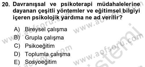 Yaşlılarla Sosyal Hizmet Dersi 2023 - 2024 Yılı (Final) Dönem Sonu Sınav Soruları 20. Soru
