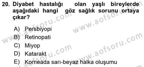Yaşlılarla Sosyal Hizmet Dersi Ara Sınavı Deneme Sınav Soruları 20. Soru