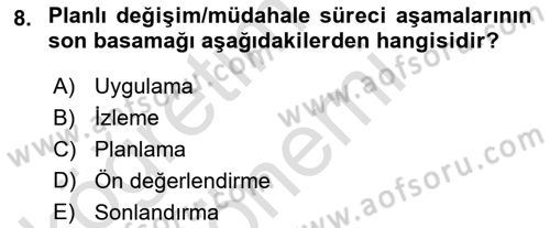 Yaşlılarla Sosyal Hizmet Dersi Ara Sınavı Deneme Sınav Soruları 8. Soru