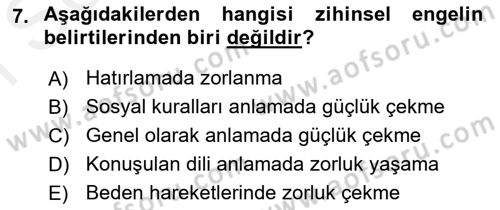 Engellilerle Sosyal Hizmet Dersi 2017 - 2018 Yılı (Final) Dönem Sonu Sınav Soruları 7. Soru
