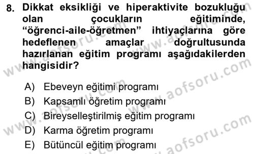 Engellilerle Sosyal Hizmet Dersi 2017 - 2018 Yılı (Final) Dönem Sonu Sınav Soruları 8. Soru