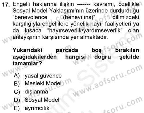 Engellilerle Sosyal Hizmet Dersi 2018 - 2019 Yılı (Vize) Ara Sınavı 17. Soru