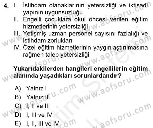 Engellilerle Sosyal Hizmet Dersi 2018 - 2019 Yılı (Vize) Ara Sınavı 4. Soru