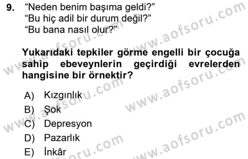 Engellilerle Sosyal Hizmet Dersi 2018 - 2019 Yılı (Final) Dönem Sonu Sınav Soruları 9. Soru