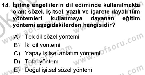 Engellilerle Sosyal Hizmet Dersi 2018 - 2019 Yılı Yaz Okulu Sınav Soruları 14. Soru
