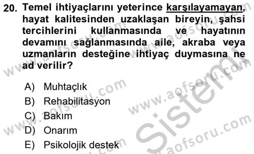 Engellilerle Sosyal Hizmet Dersi 2018 - 2019 Yılı Yaz Okulu Sınav Soruları 20. Soru