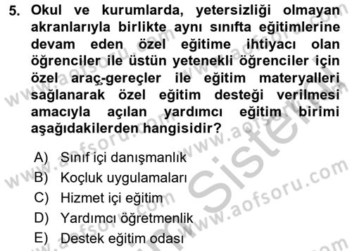 Engellilerle Sosyal Hizmet Dersi 2018 - 2019 Yılı Yaz Okulu Sınav Soruları 5. Soru