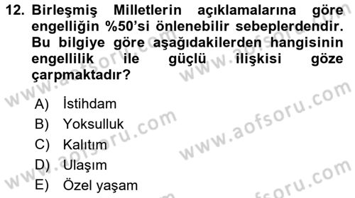 Engellilerle Sosyal Hizmet Dersi 2020 - 2021 Yılı Yaz Okulu Sınav Soruları 12. Soru
