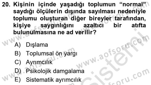 Engellilerle Sosyal Hizmet Dersi 2020 - 2021 Yılı Yaz Okulu Sınav Soruları 20. Soru