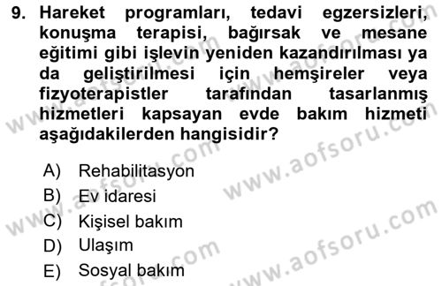 Engellilerle Sosyal Hizmet Dersi 2020 - 2021 Yılı Yaz Okulu Sınav Soruları 9. Soru
