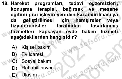 Engellilerle Sosyal Hizmet Dersi 2021 - 2022 Yılı (Final) Dönem Sonu Sınav Soruları 18. Soru