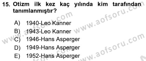 Engellilerle Sosyal Hizmet Dersi 2021 - 2022 Yılı Yaz Okulu Sınav Soruları 15. Soru