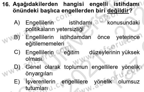 Engellilerle Sosyal Hizmet Dersi 2021 - 2022 Yılı Yaz Okulu Sınav Soruları 16. Soru