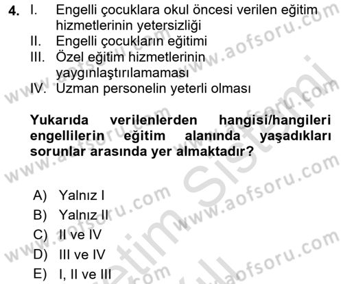 Engellilerle Sosyal Hizmet Dersi 2021 - 2022 Yılı Yaz Okulu Sınav Soruları 4. Soru