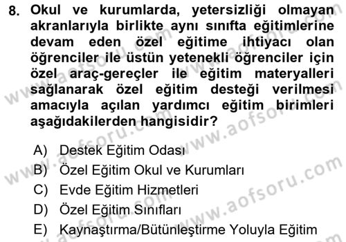 Engellilerle Sosyal Hizmet Dersi 2022 - 2023 Yılı Yaz Okulu Sınav Soruları 8. Soru