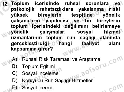 Tıbbi Ve Psiko-Sosyal Hizmet Dersi Ara Sınavı Deneme Sınav Soruları 12. Soru