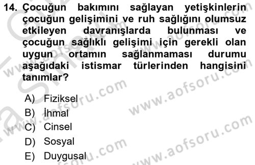 Tıbbi Ve Psiko-Sosyal Hizmet Dersi 2021 - 2022 Yılı (Vize) Ara Sınav Soruları 14. Soru