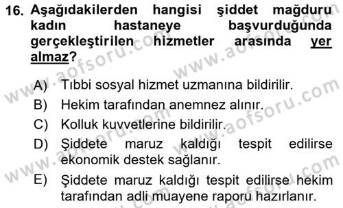 Tıbbi Ve Psiko-Sosyal Hizmet Dersi 2021 - 2022 Yılı (Vize) Ara Sınav Soruları 16. Soru