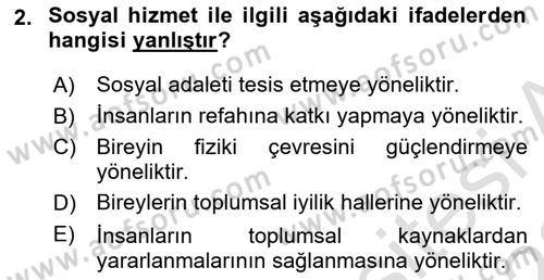 Tıbbi Ve Psiko-Sosyal Hizmet Dersi 2021 - 2022 Yılı (Vize) Ara Sınav Soruları 2. Soru