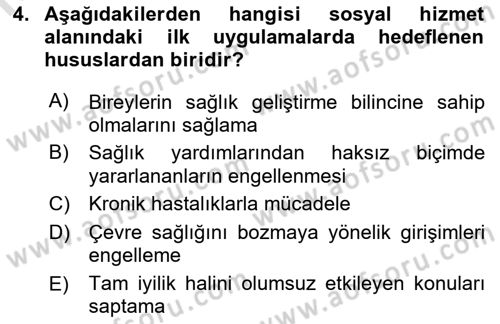 Tıbbi Ve Psiko-Sosyal Hizmet Dersi 2021 - 2022 Yılı (Vize) Ara Sınav Soruları 4. Soru