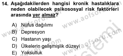 Tıbbi Ve Psiko-Sosyal Hizmet Dersi 2021 - 2022 Yılı (Final) Dönem Sonu Sınav Soruları 14. Soru