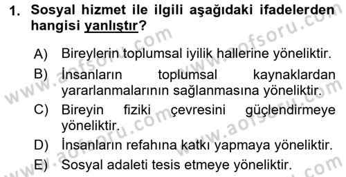 Tıbbi Ve Psiko-Sosyal Hizmet Dersi 2021 - 2022 Yılı Yaz Okulu Sınav Soruları 1. Soru