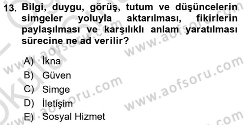 Tıbbi Ve Psiko-Sosyal Hizmet Dersi 2021 - 2022 Yılı Yaz Okulu Sınav Soruları 13. Soru