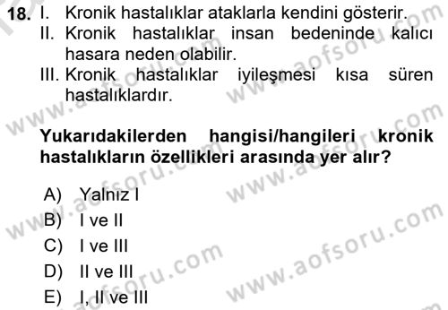 Tıbbi Ve Psiko-Sosyal Hizmet Dersi 2021 - 2022 Yılı Yaz Okulu Sınav Soruları 18. Soru