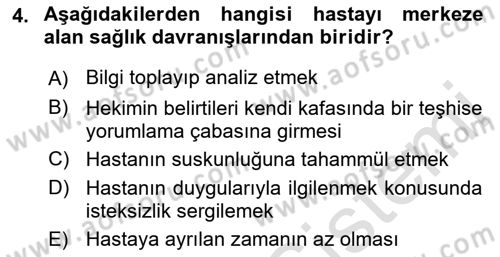 Tıbbi Ve Psiko-Sosyal Hizmet Dersi 2021 - 2022 Yılı Yaz Okulu Sınav Soruları 4. Soru