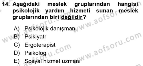 Tıbbi Ve Psiko-Sosyal Hizmet Dersi 2022 - 2023 Yılı (Vize) Ara Sınav Soruları 14. Soru