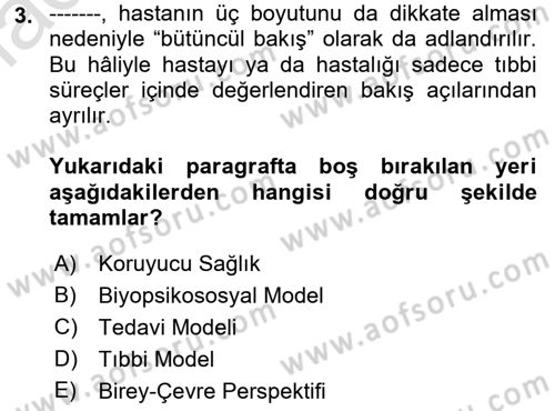 Tıbbi Ve Psiko-Sosyal Hizmet Dersi Ara Sınavı Deneme Sınav Soruları 3. Soru