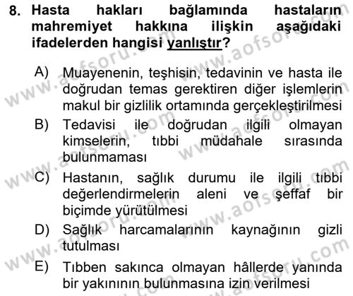 Tıbbi Ve Psiko-Sosyal Hizmet Dersi 2022 - 2023 Yılı (Vize) Ara Sınav Soruları 8. Soru