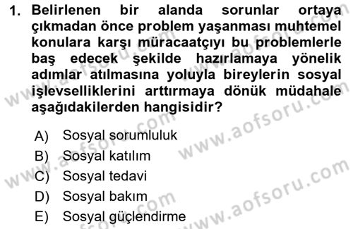 Tıbbi Ve Psiko-Sosyal Hizmet Dersi 2022 - 2023 Yılı (Final) Dönem Sonu Sınav Soruları 1. Soru