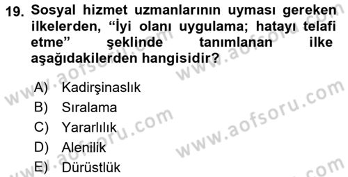 Tıbbi Ve Psiko-Sosyal Hizmet Dersi 2022 - 2023 Yılı (Final) Dönem Sonu Sınav Soruları 19. Soru