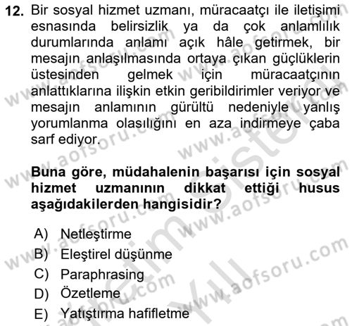 Tıbbi Ve Psiko-Sosyal Hizmet Dersi 2022 - 2023 Yılı Yaz Okulu Sınav Soruları 12. Soru