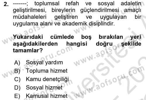 Tıbbi Ve Psiko-Sosyal Hizmet Dersi 2022 - 2023 Yılı Yaz Okulu Sınav Soruları 2. Soru