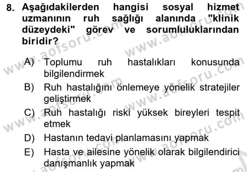 Tıbbi Ve Psiko-Sosyal Hizmet Dersi 2022 - 2023 Yılı Yaz Okulu Sınav Soruları 8. Soru