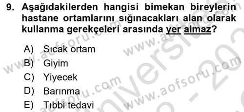 Tıbbi Ve Psiko-Sosyal Hizmet Dersi 2022 - 2023 Yılı Yaz Okulu Sınav Soruları 9. Soru
